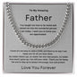 To My Amazing Father | You Taught Me..Cuban Chain