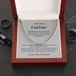 To My Amazing Father | You Taught Me..Cuban Chain