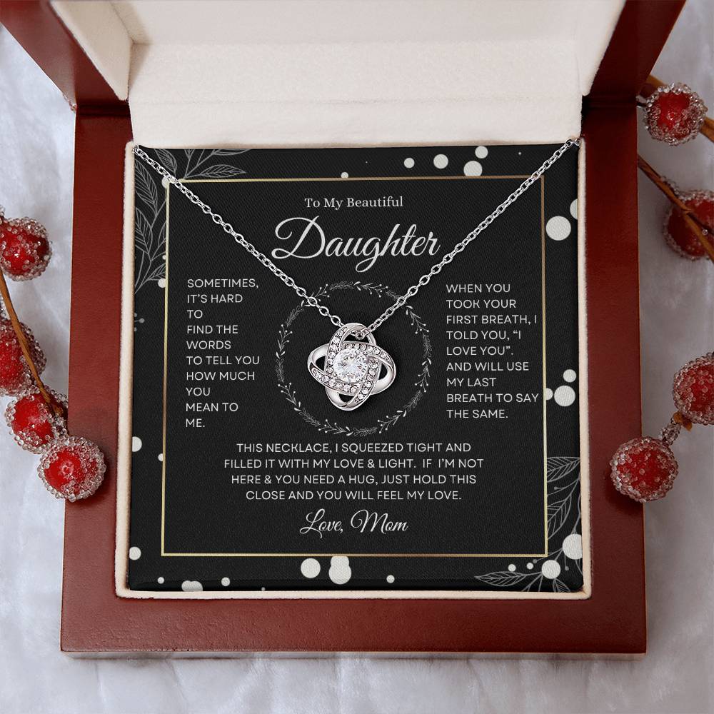 To My Beautiful Daughter | Sometimes It's Hard to Find Words