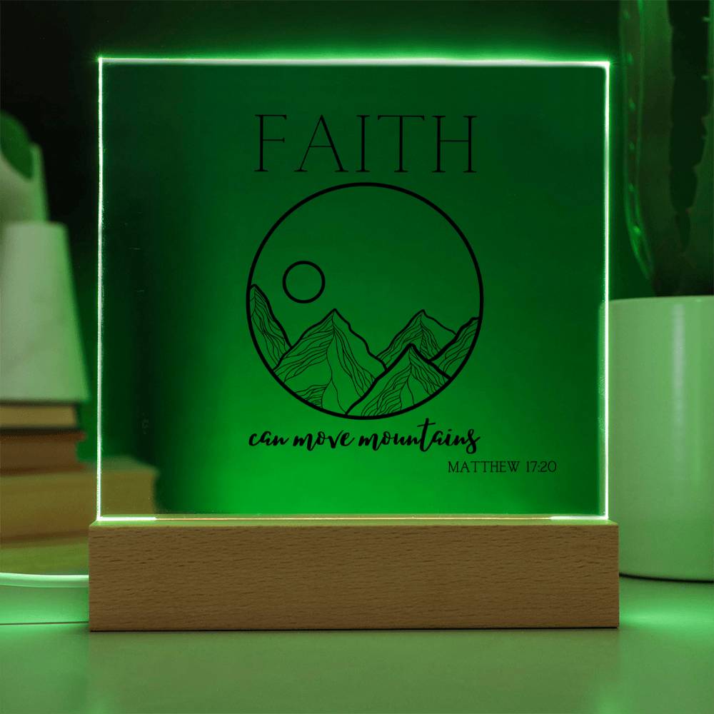 Faith Can Move Mountains | Acrylic Square Plaque
