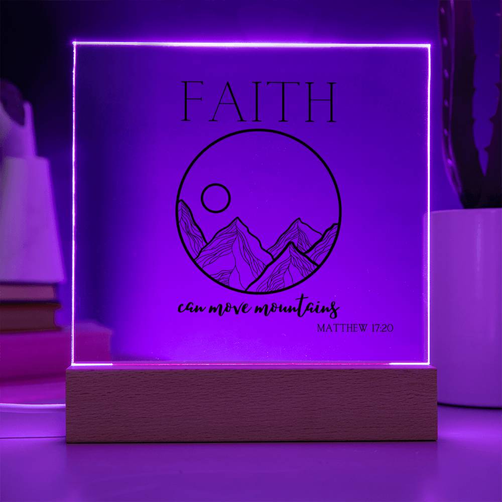 Faith Can Move Mountains | Acrylic Square Plaque