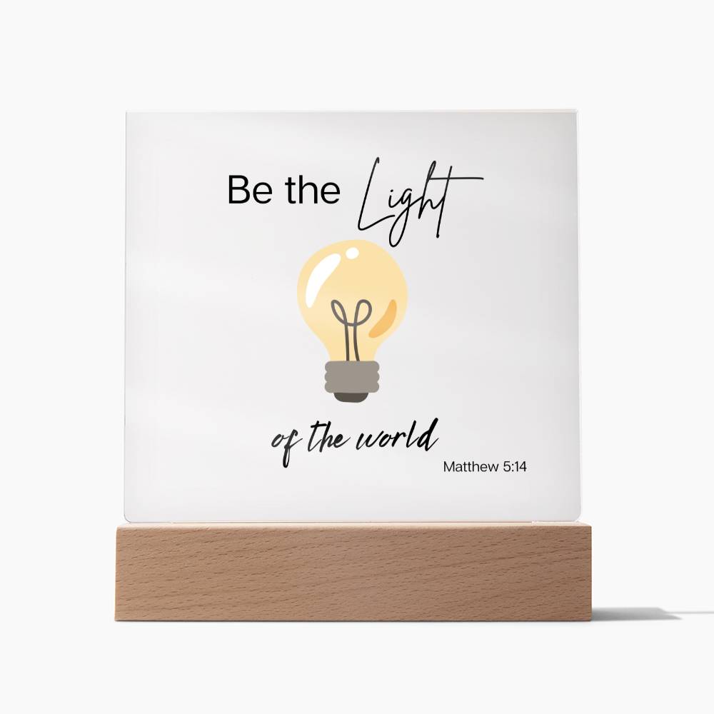 Be The Light of the World | Matthew 5:14